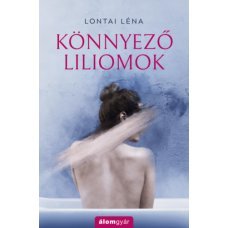 Könnyező liliomok     15.95 + 1.95 Royal Mail